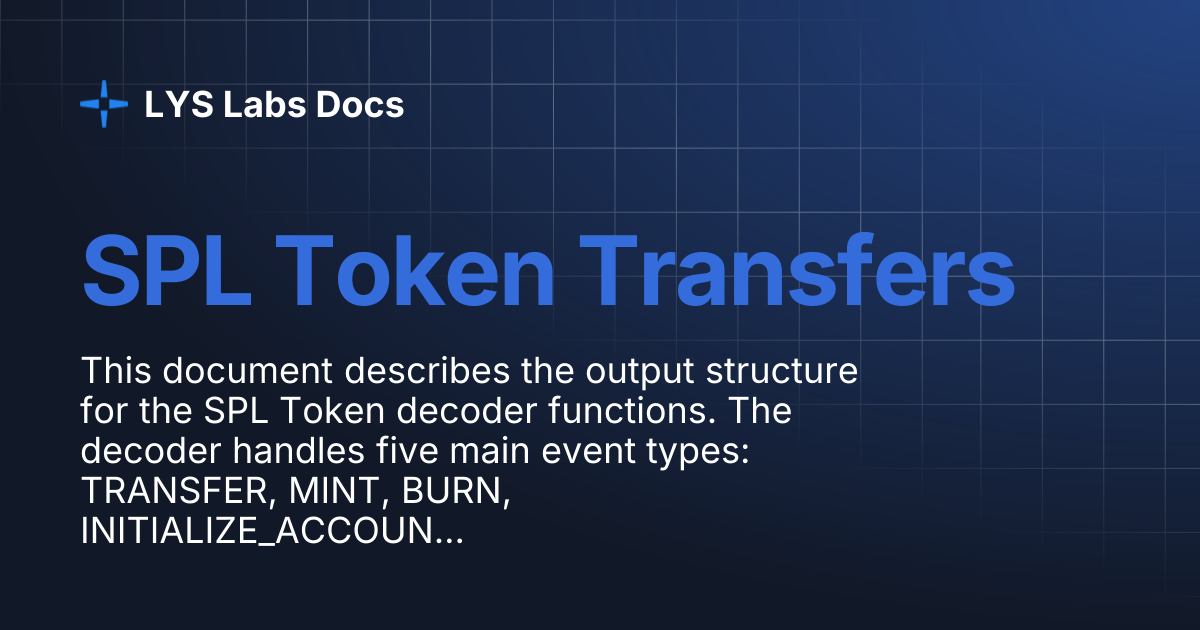 SPL Token Transfers | LYS Labs Docs